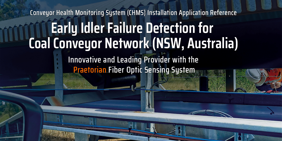 Early Idler Failure Detection for  Coal Conveyor Network (NSW, Australia)